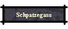 Schpatzegass